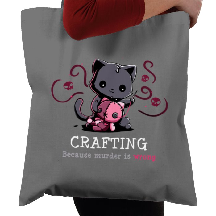 Crafting Because Murder Is Wrong