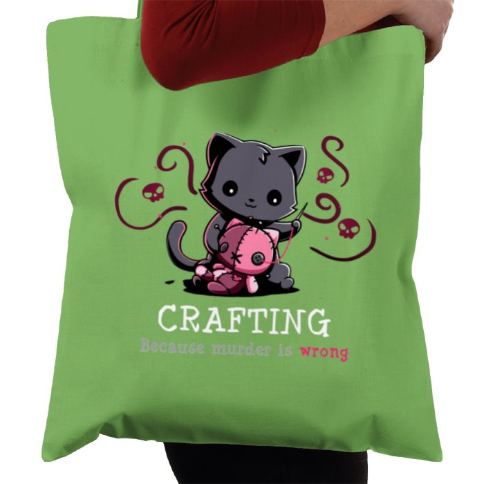Crafting Because Murder Is Wrong