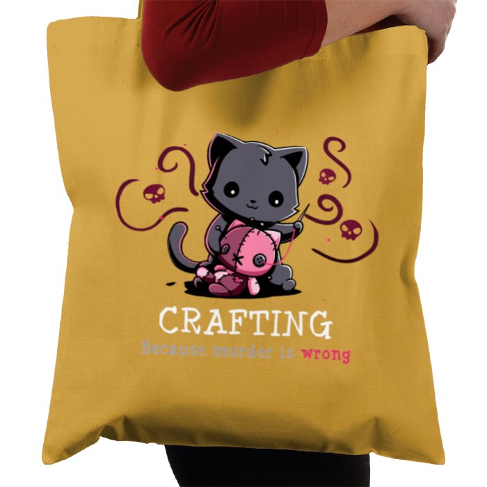 Crafting Because Murder Is Wrong