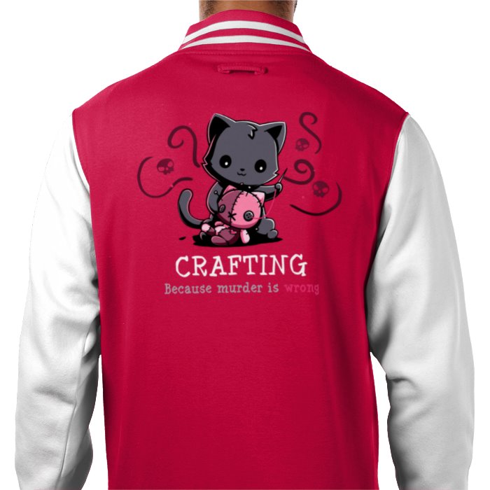 Crafting Because Murder Is Wrong