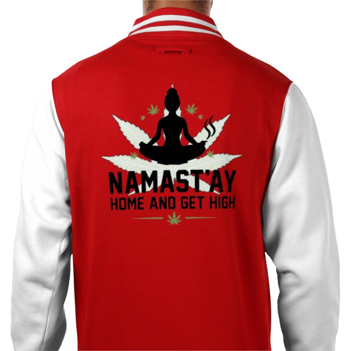 Namast'ay Home & Get High Varsity Jacket