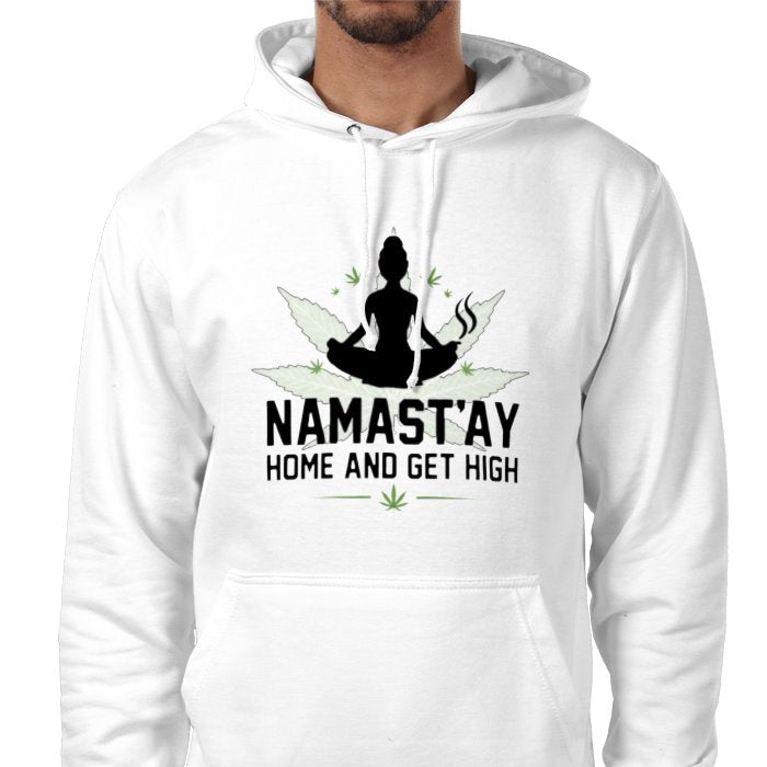 Namastay Home And Get High Hoodie