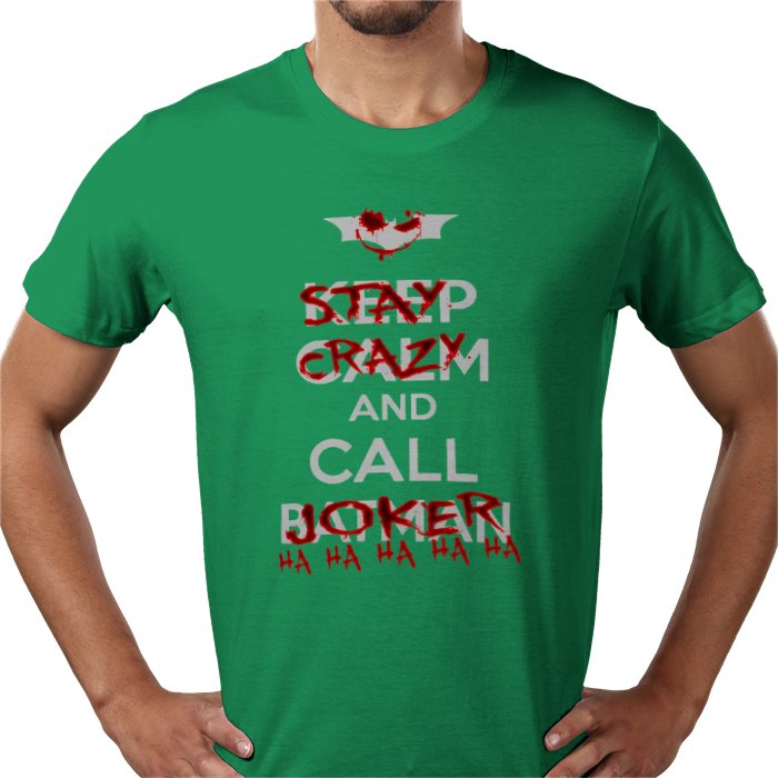 Batman - Stay Calm And Call The Joker T-Shirt