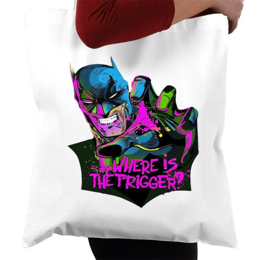 Batman - Where Is The Trigger Tote Bag