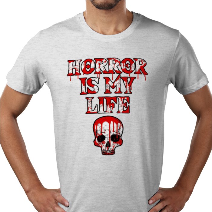 Horror Is My Life T Shirt