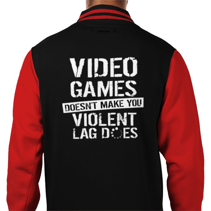Lag Makes You Violent Varsity Jacket