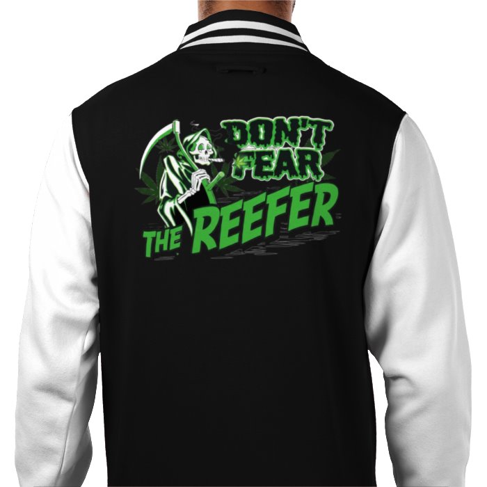 Don't Fear The Reefer Varsity Jacket
