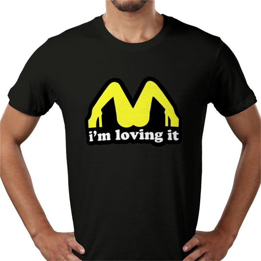 Im Loving It T-shirt