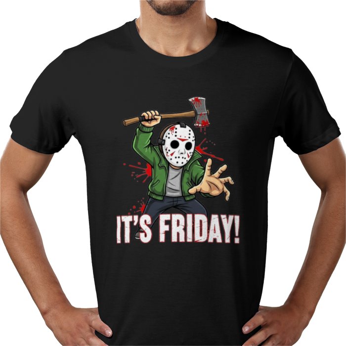Friday 13th - Its Friday T Shirt