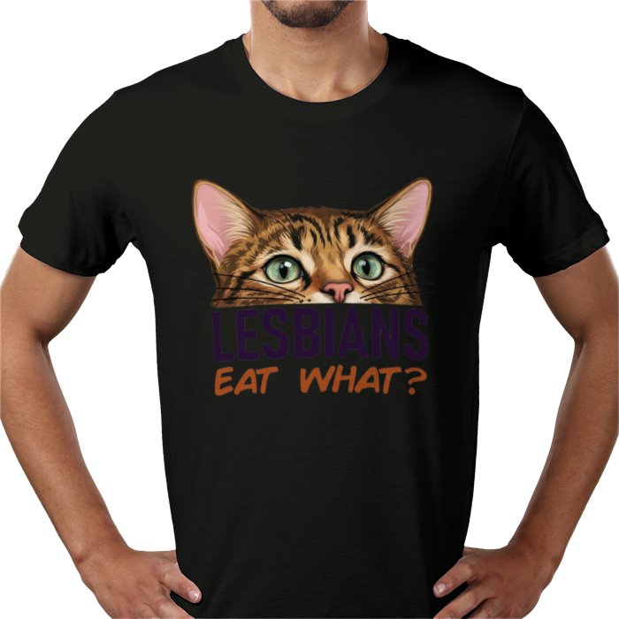 Lesbians Eat What T-shirt