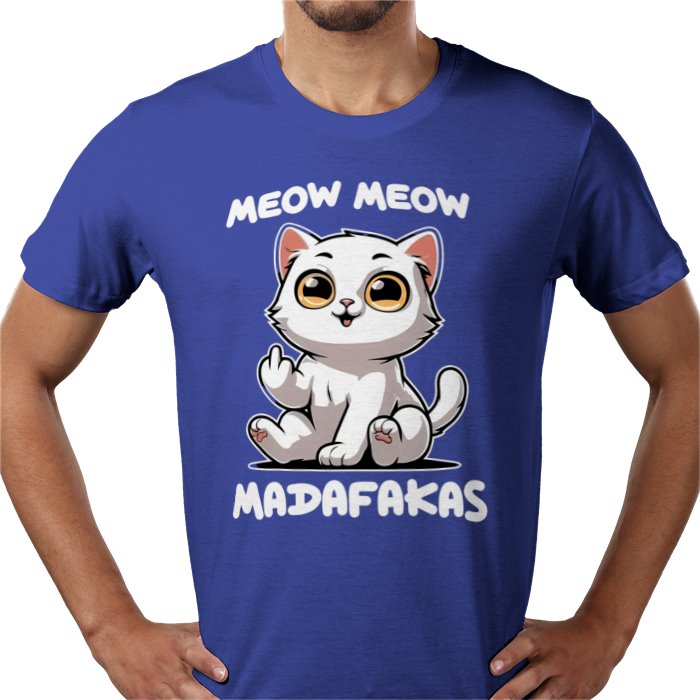Meow Meow Madafakas T-shirt