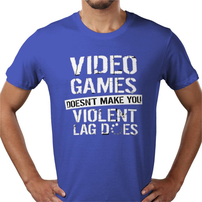 Lag Makes You Violent T-Shirt