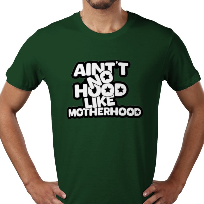 Ain't No Hood Like Motherhood T-shirt