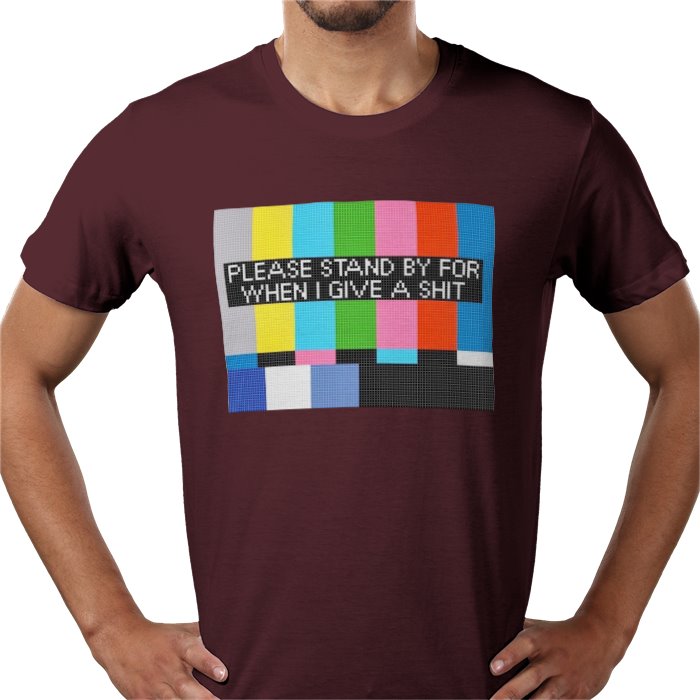 Please Stand By T-shirt