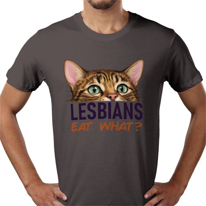 Lesbians Eat What T-shirt