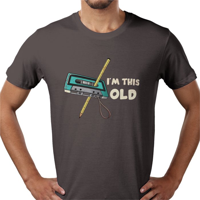 Im This Old T-shirt