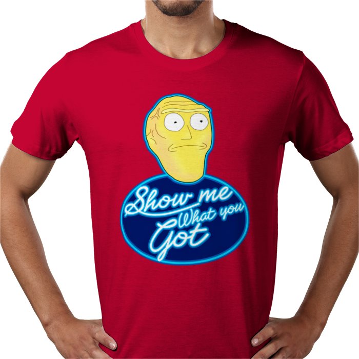 Rick & Morty - Show Me What You Got T-Shirt