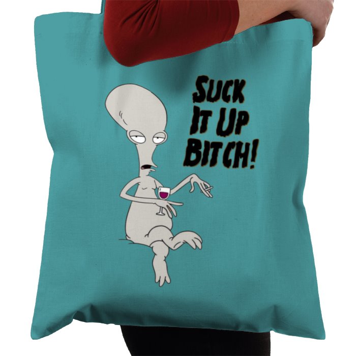 American Dad - Suck It Up B***H Tote Bag