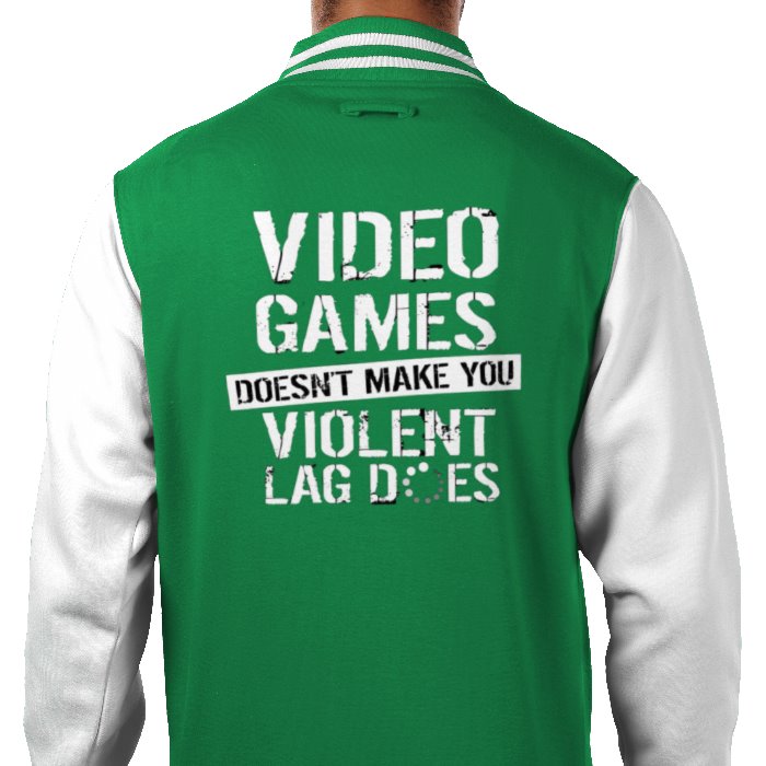Lag Makes You Violent Varsity Jacket