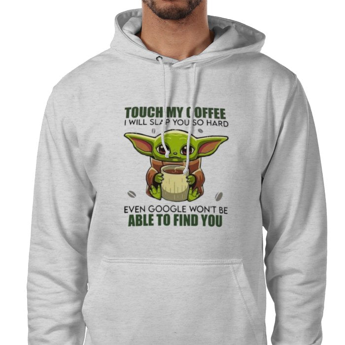 Touch My Coffee! Value Hoodie