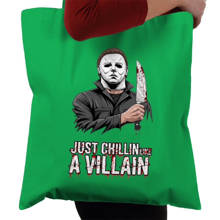 Halloween - Chilin Like A Villain Tote Bag