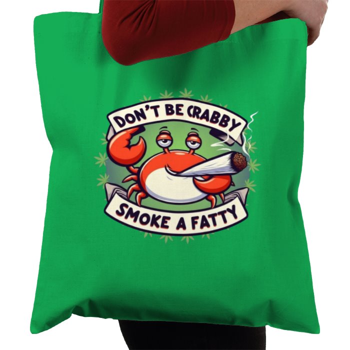 Don't Be Krabby Tote Bag