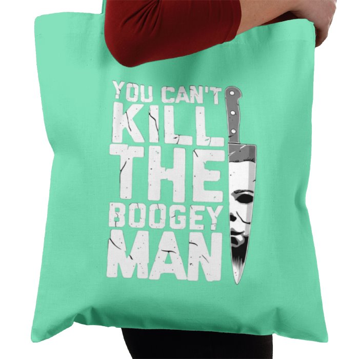 Halloween - You Cant Kill The Boogey Man Tote Bag