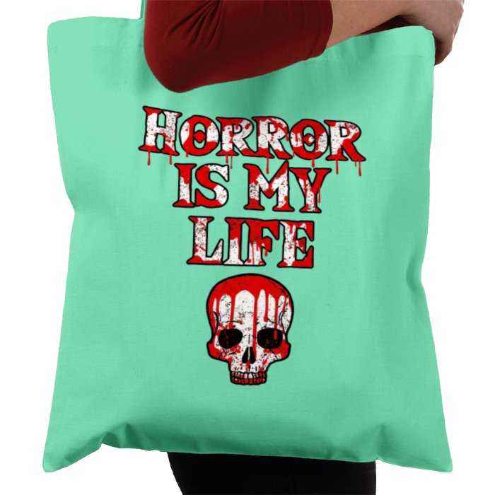 Horror Is My Life Tote Bag