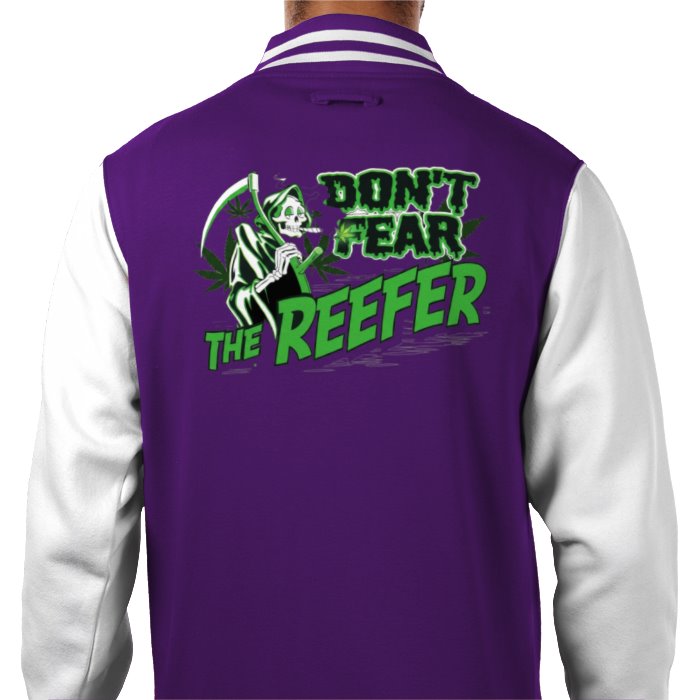 Don't Fear The Reefer Varsity Jacket
