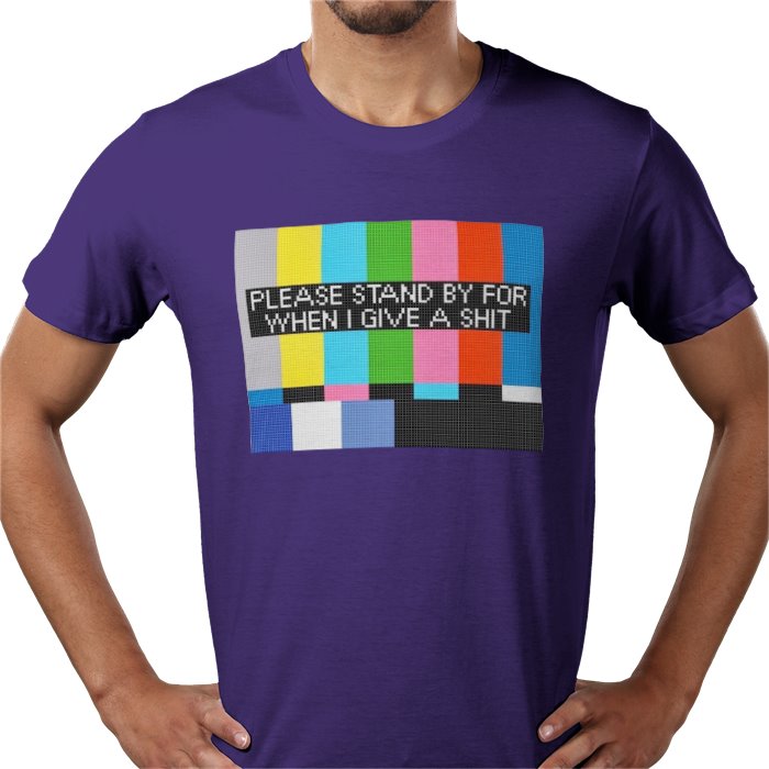 Please Stand By T-shirt