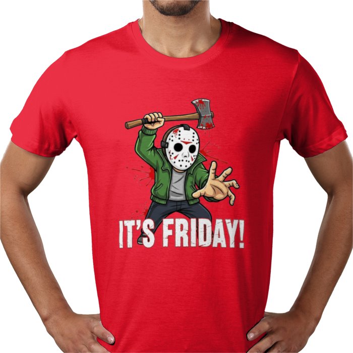Friday 13th - Its Friday T Shirt