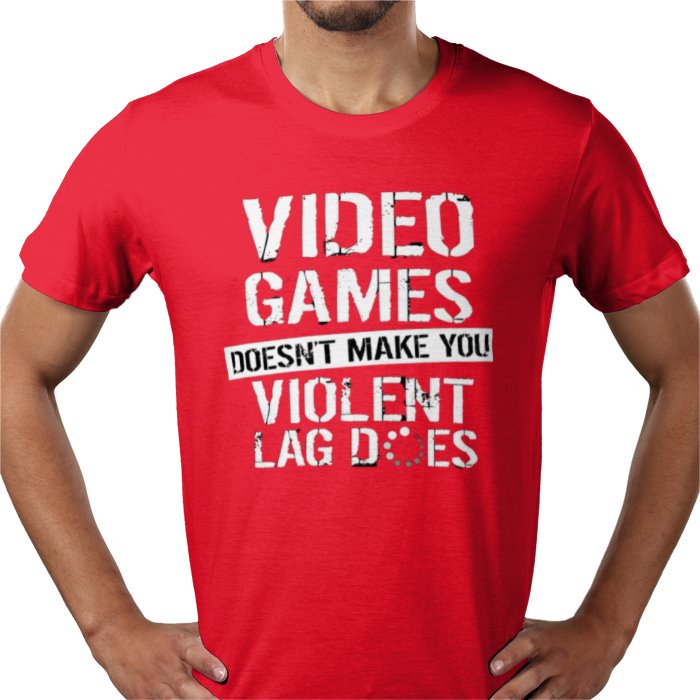 Lag Makes You Violent T-Shirt