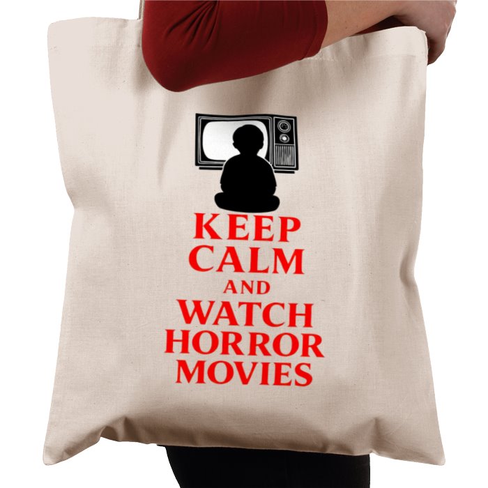 Keep Calm And Watch Horror Movies Tote Bag