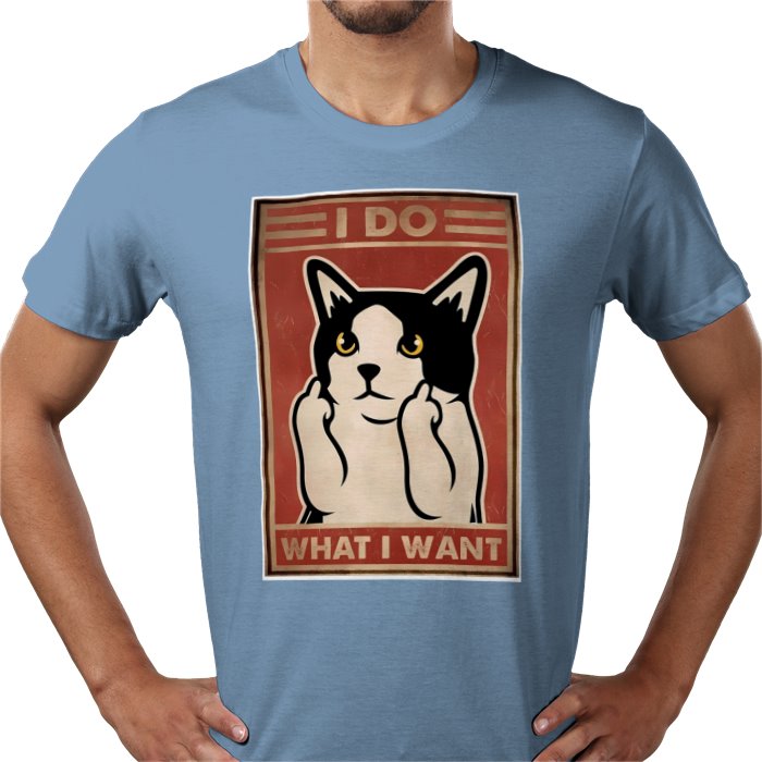 I Do What I Want T-shirt