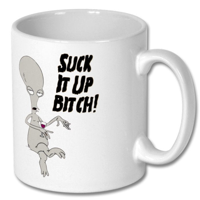 American Dad - Suck It Up B***H Mug