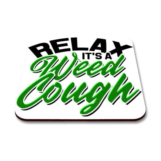 Weed Cough Square Coaster