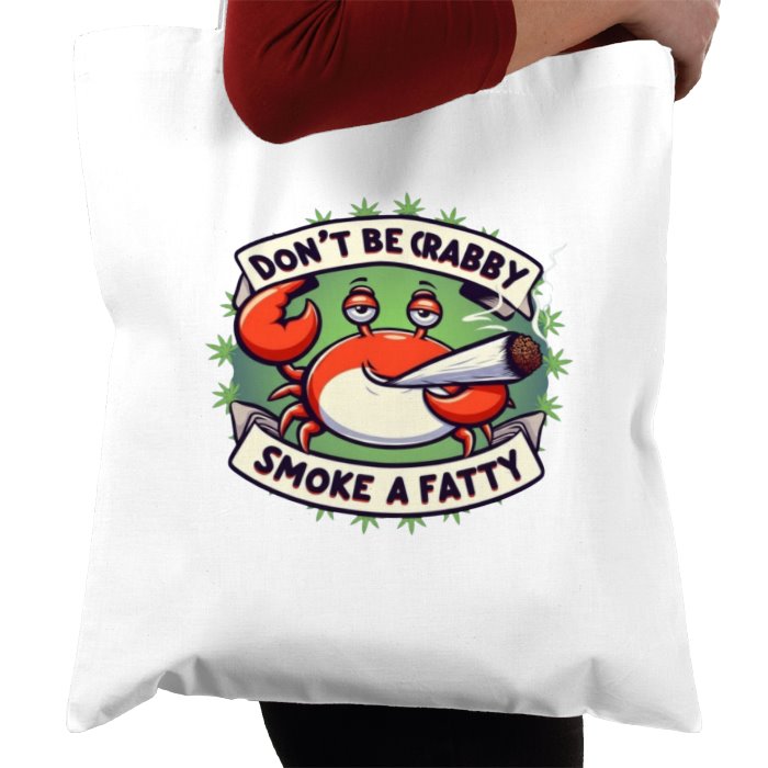 Don't Be Krabby Tote Bag