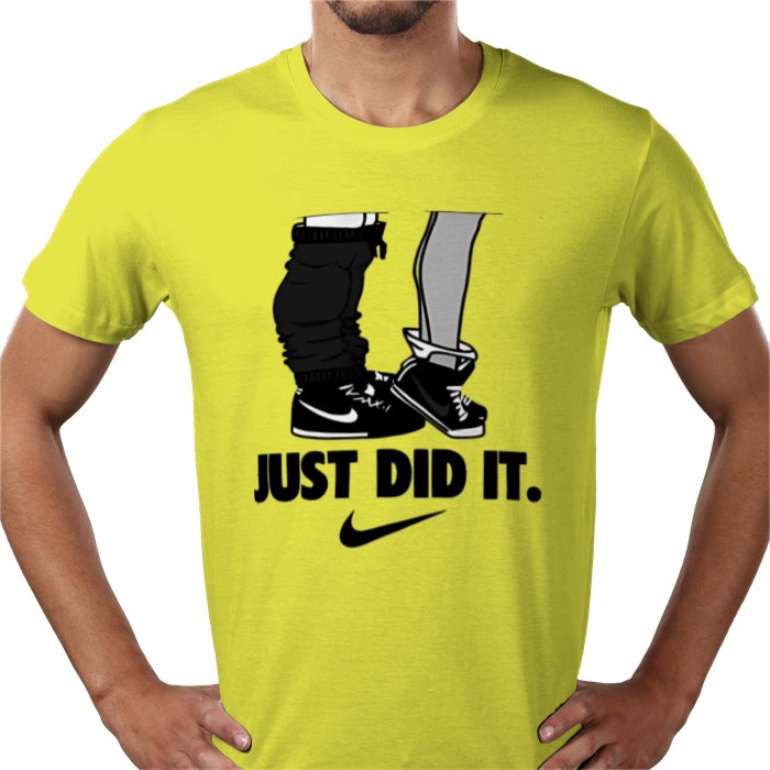 Just Did It T-shirt