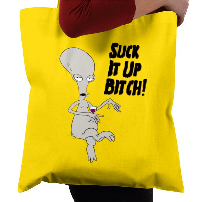 American Dad - Suck It Up B***H Tote Bag