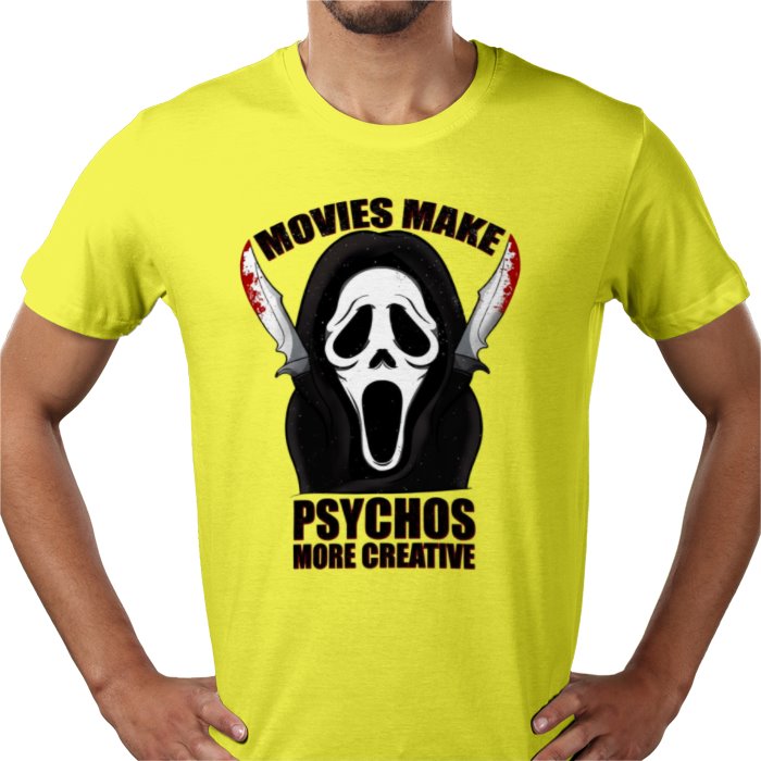 Scream - Movies Make Psychos More Creative T Shirt