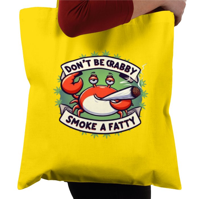 Don't Be Krabby Tote Bag