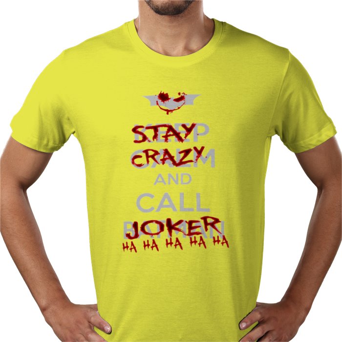 Batman - Stay Calm And Call The Joker T-Shirt