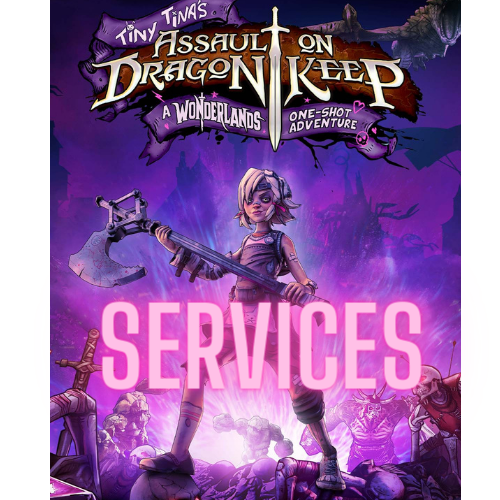 Tiny Tina's Wonderlands Services